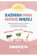 Każdego dnia mówię więcej  Zwierzęta