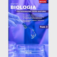 Biologia pięćdziesiątka przed maturą T.3