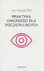 Praktyka uważności dla początkujących