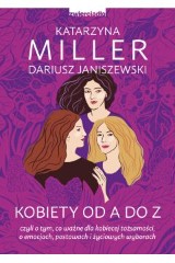 Kobiety od A do Z. czyli o tym, co ważne