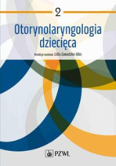 Otorynolaryngologia dziecięca Tom 2