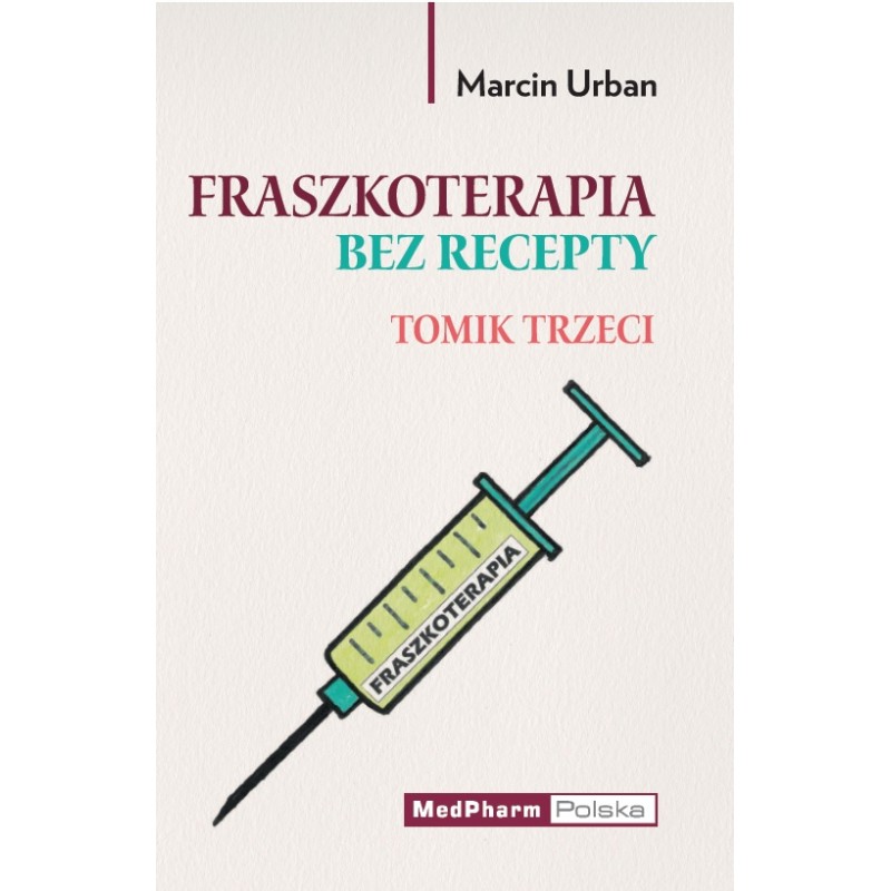 Fraszkoterapia bez recepty tomik 3