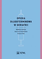 Opieka długoterminowa w geriatrii