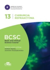 Chirurgia refrakcyjna BCSC 13 seria basic and clinical science course
