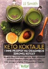 Keto koktajle i inne przepisy na osiągnięcie zdrowej ketozy