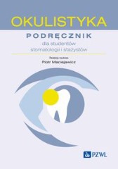 Okulistyka podręcznik dla studentów stomatologii i stażystów