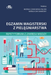 Egzamin magisterski z pielęgniarstwa Repetytorium Nowa podstawa programowa