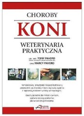 Choroby koni. Weterynaria praktyczna