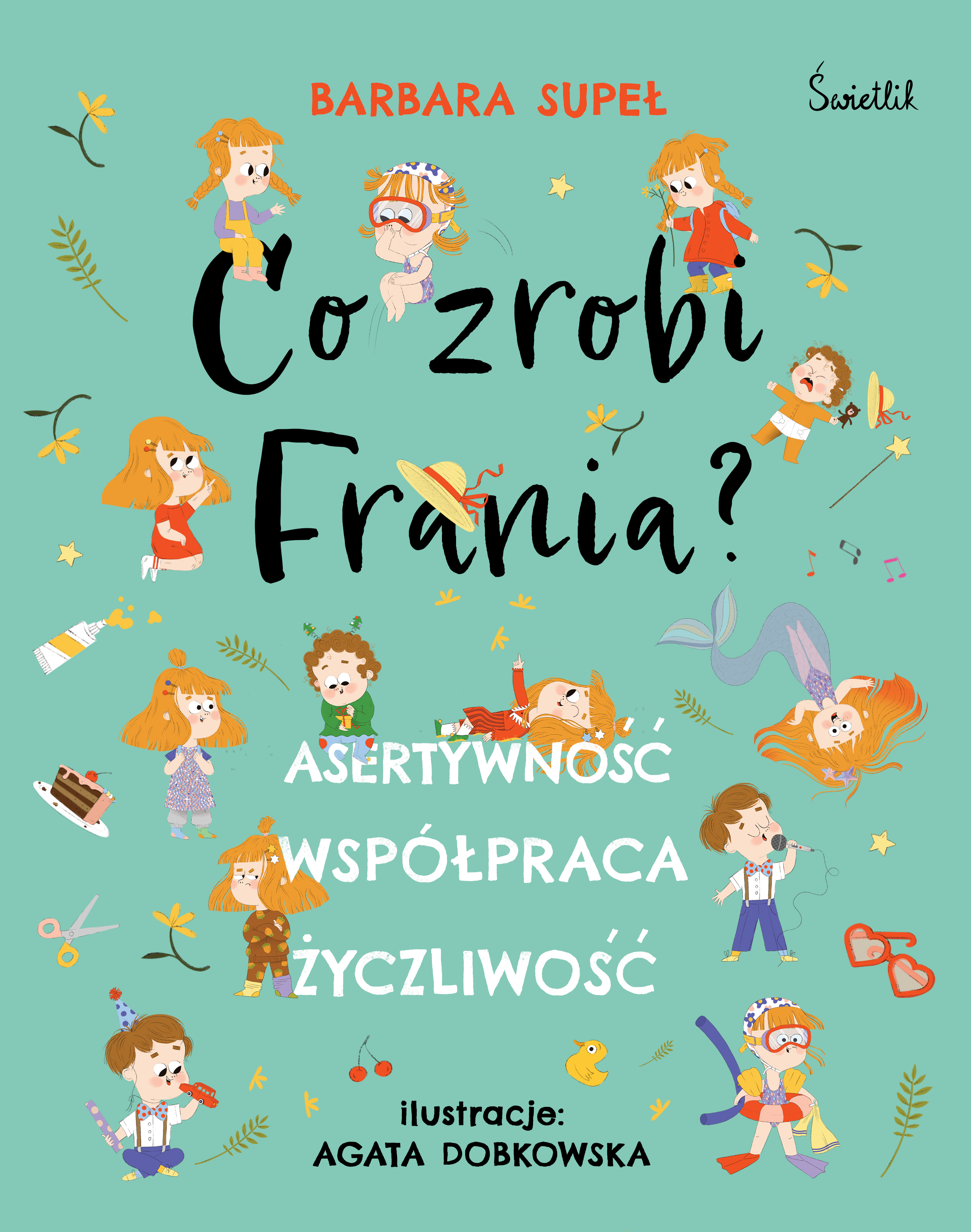 Co zrobi Frania?