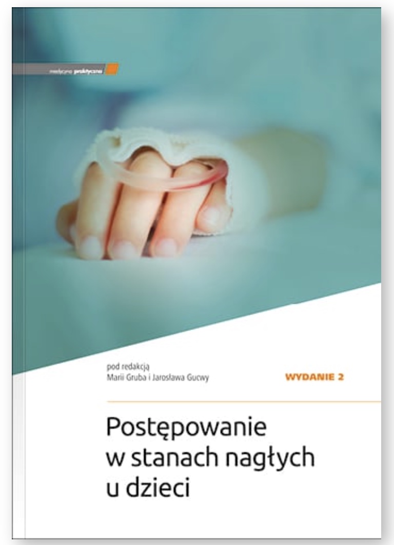 Postępowanie w stanach nagłych u dzieci