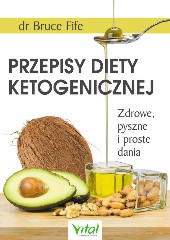 Przepisy diety ketogenicznej Zdrowe pyszne i proste dania