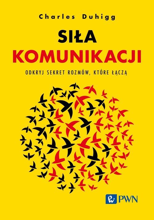Siła komunikacji Odkryj sekret rozmów, które łączą
