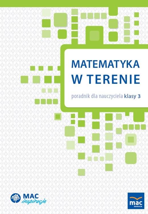 Matematyka w terenie. Poradnik dla nauczyciela