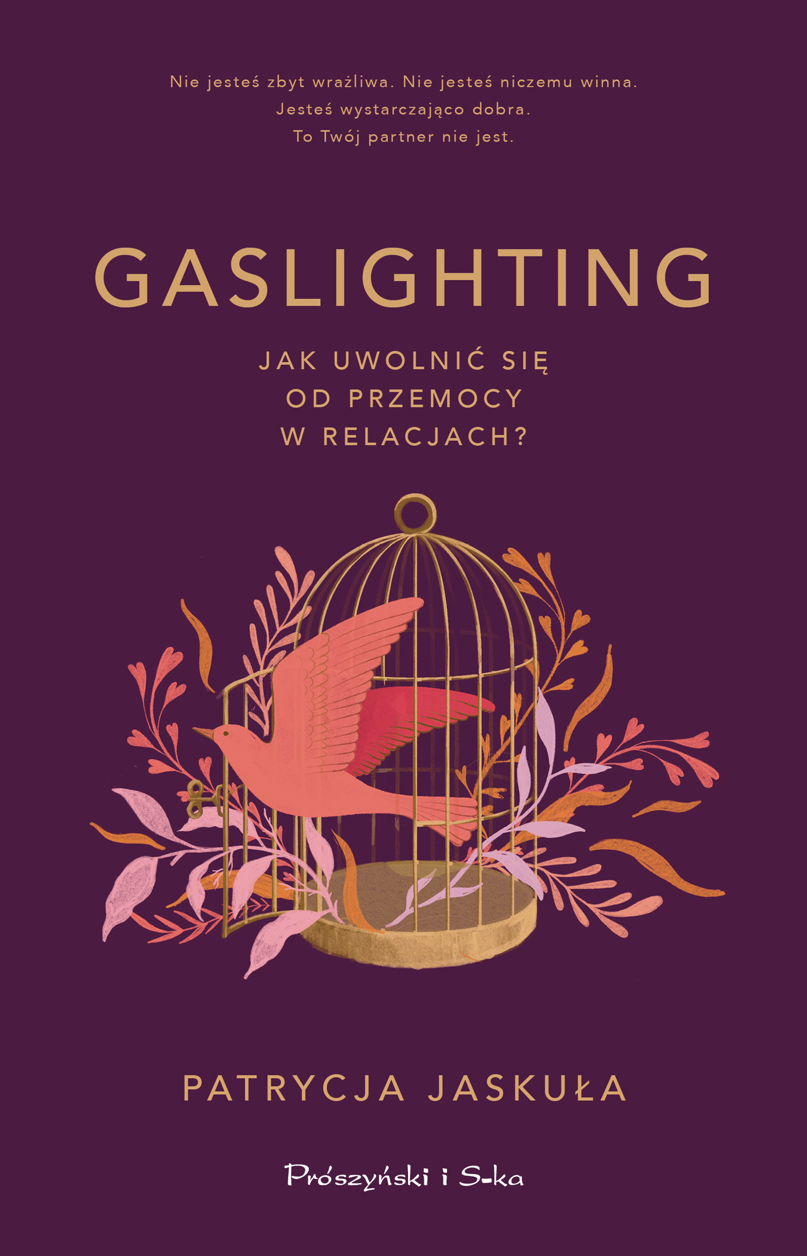 Gaslighting. Jak uwolnić się od przemocy w..