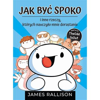 Jak być spoko i inne rzeczy, których...