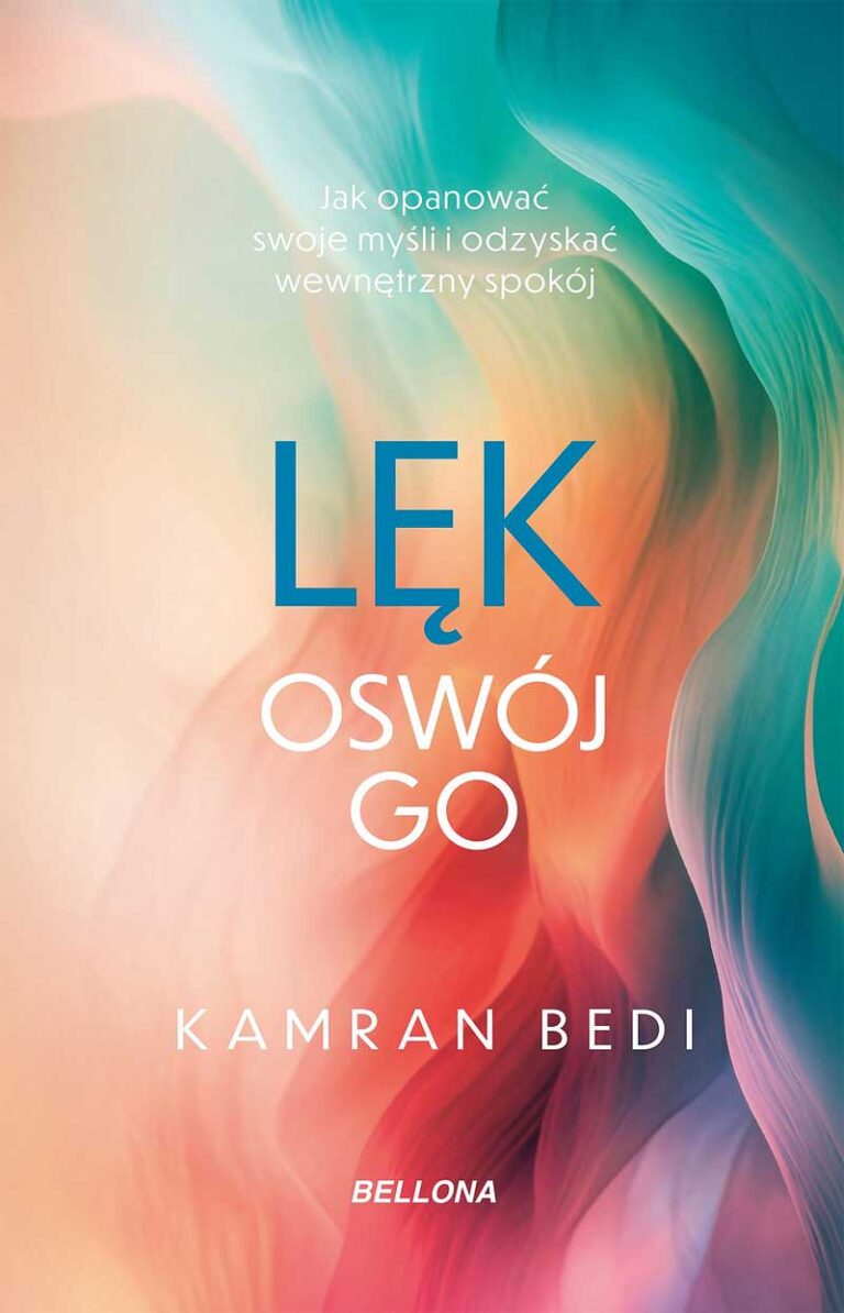 Lęk. Oswój go