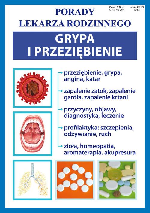 Grypa i przeziębienie Porady lekarza rodzinnego