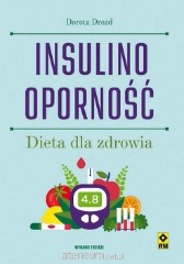 Insulinooporność Dieta dla zdrowia wyd 4