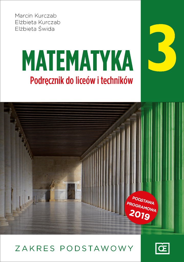 Matematyka Podręcznik do liceów i techników. Zakres podstawowy. Klasa 3