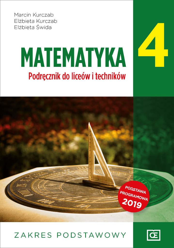 Matematyka Podręcznik do liceów i techników. Zakres podstawowy. Klasa 4