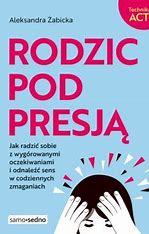 Rodzic pod presją