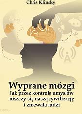 Wyprane mózgi.Jak przez kontrolę umysłów niszczy..