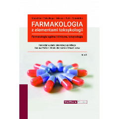Farmakologia z elementami toksykologii. Farmakologia ogólna i kliniczna, toksykologia. Tom 2