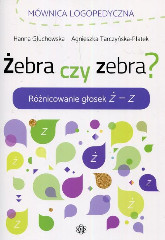 Żebra czy zebra? Różnicowanie głosek ż - z