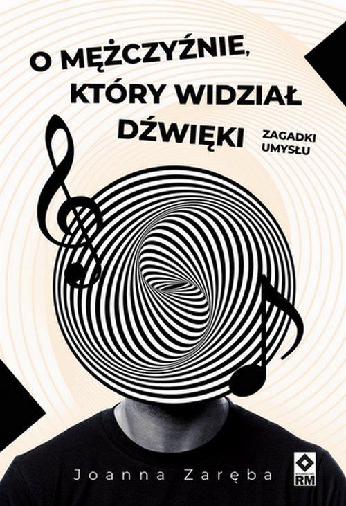 O mężczyźnie który widział dźwięki Zagadki umysłu
