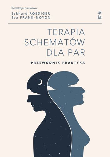 TERAPIA SCHEMATÓW DLA PAR Przewodnik praktyka