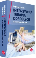 INTENSYWNA TERAPIA DOROSŁYCH w praktyce klinicznej