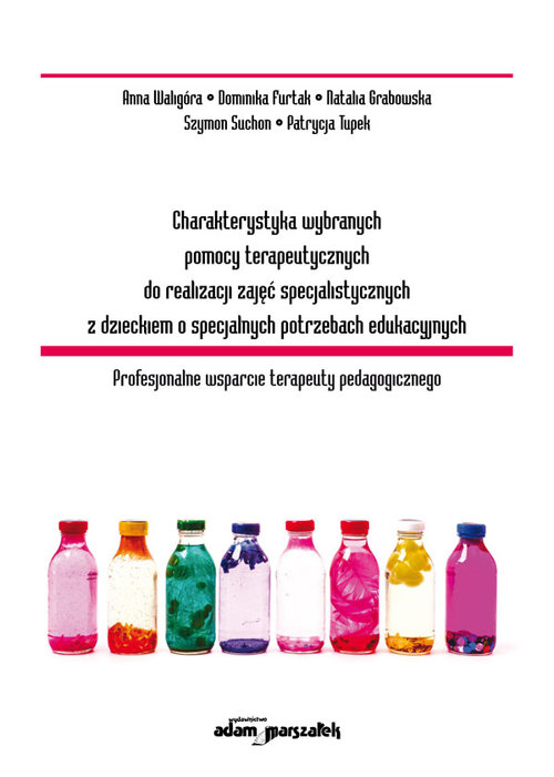 Charakterystyka wybranych pomocy terapeutycznych