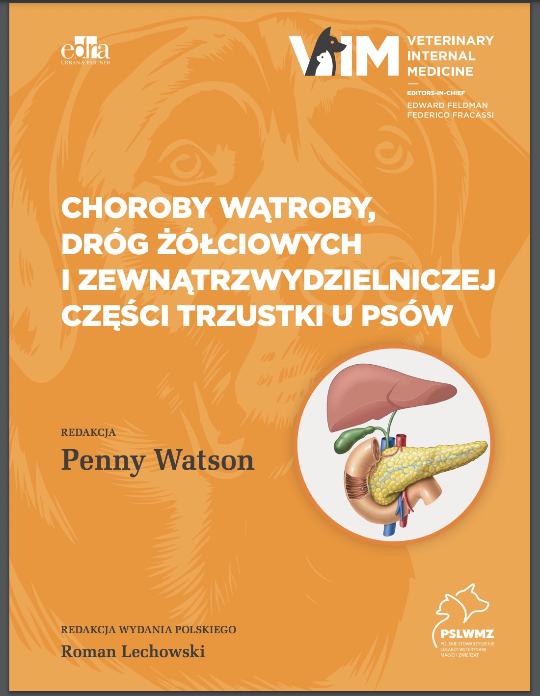 Choroby wątroby, dróg żółciowych i zewnątrzwydzielniczej części trzustki u psów