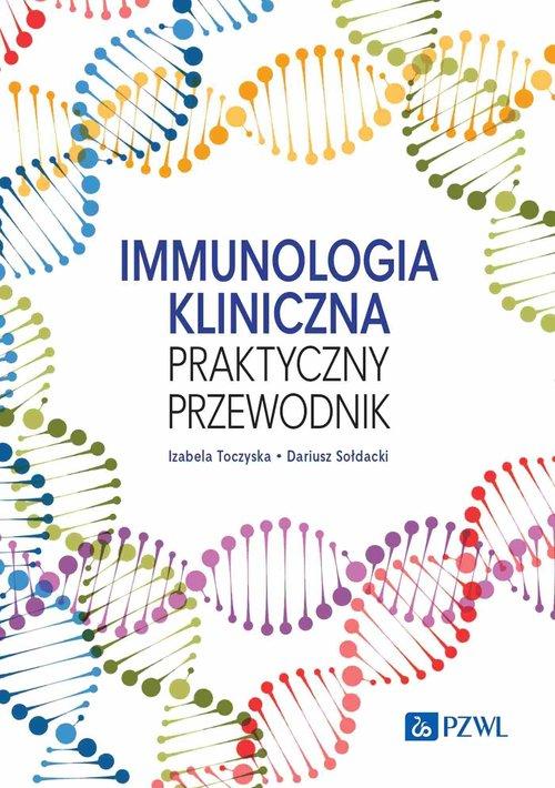 Immunologia kliniczna praktyczny przewodnik