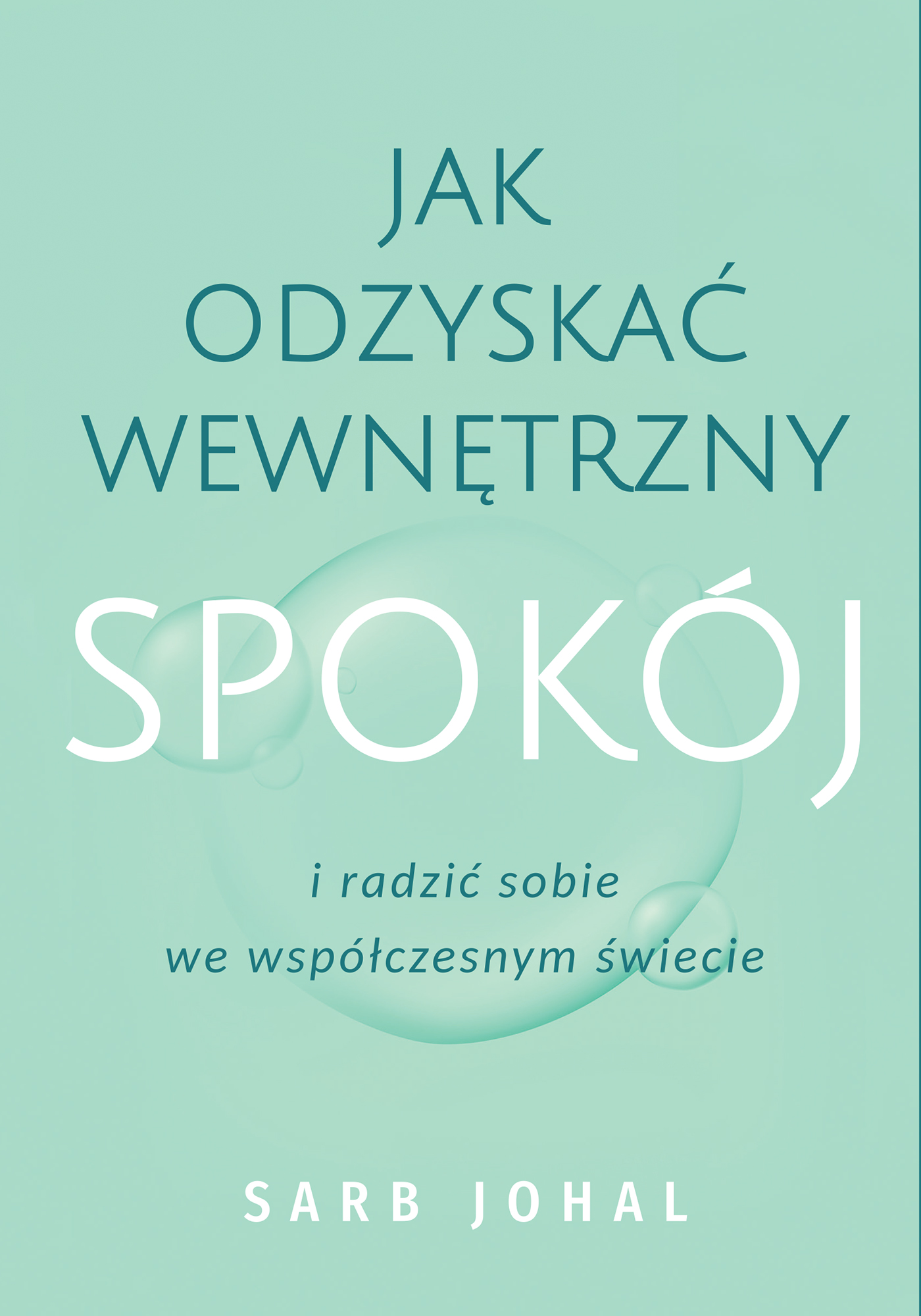 Jak odzyskać wewnętrzny spokój i radzić sobie...