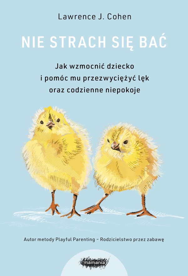 Nie strach się bać wyd. 3