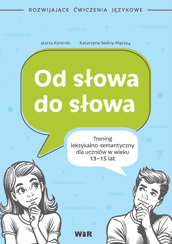 Od słowa do słowa - rozwijające ćwiczenia językowe