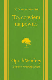 To, co wiem na pewno