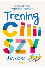 Trening ciiiiszy dla dzieci