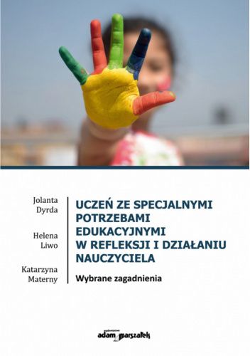 Uczeń ze specjalnymi potrzebami edukacyjnymi w refleksji