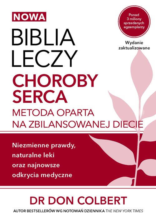Nowa Biblia leczy choroby serca
