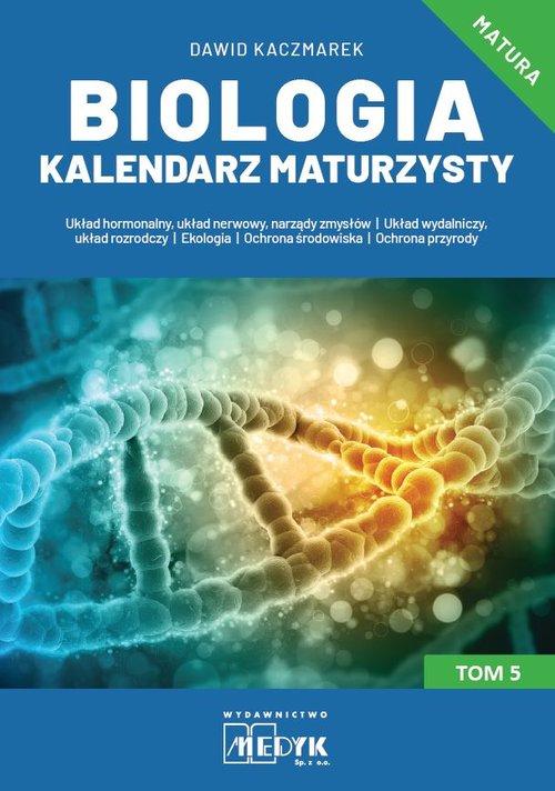 Biologia Kalendarz Maturzysty T.5