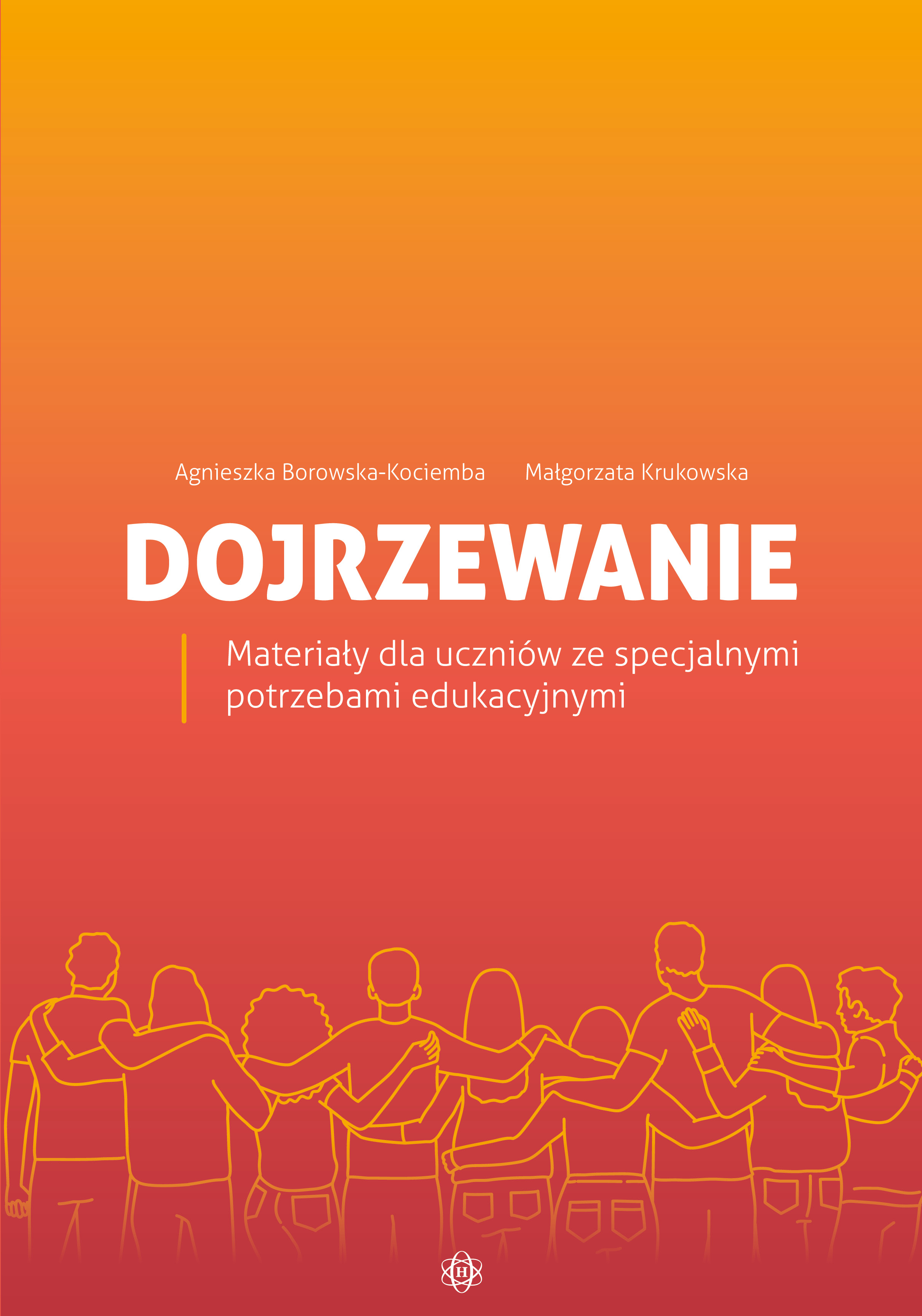 Dojrzewanie. Materiały dla uczniów ze specjalnymi potrzebami edukacyjnymi