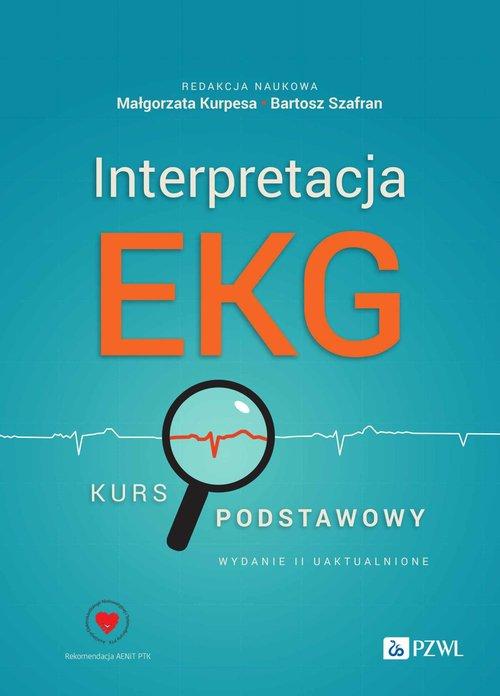 Interpretacja EKG Kurs podstawowy