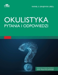 Okulistyka. Pytania i odpowiedzi