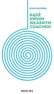 Bądź swoim własnym coachem