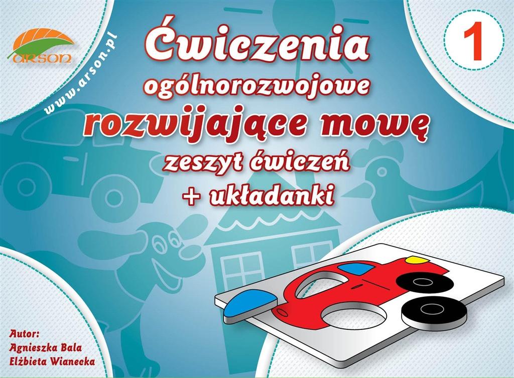 Ćwiczenia ogólnorozwojowe rozwijające mowę. Zeszyt ćwiczeń 1 + układanki
