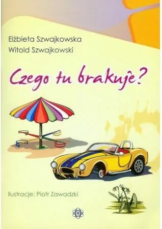 Czego tu brakuje?