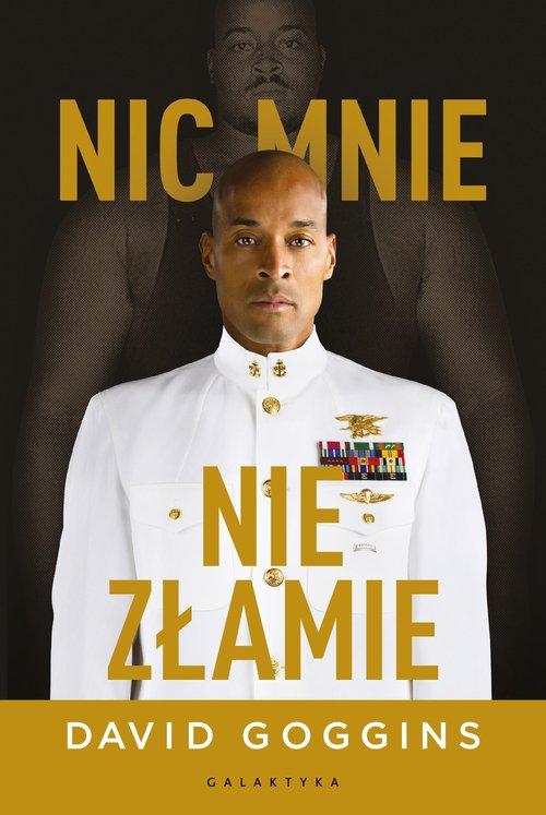 Nic mnie nie złamie. Zapanuj nad swoim umysłem