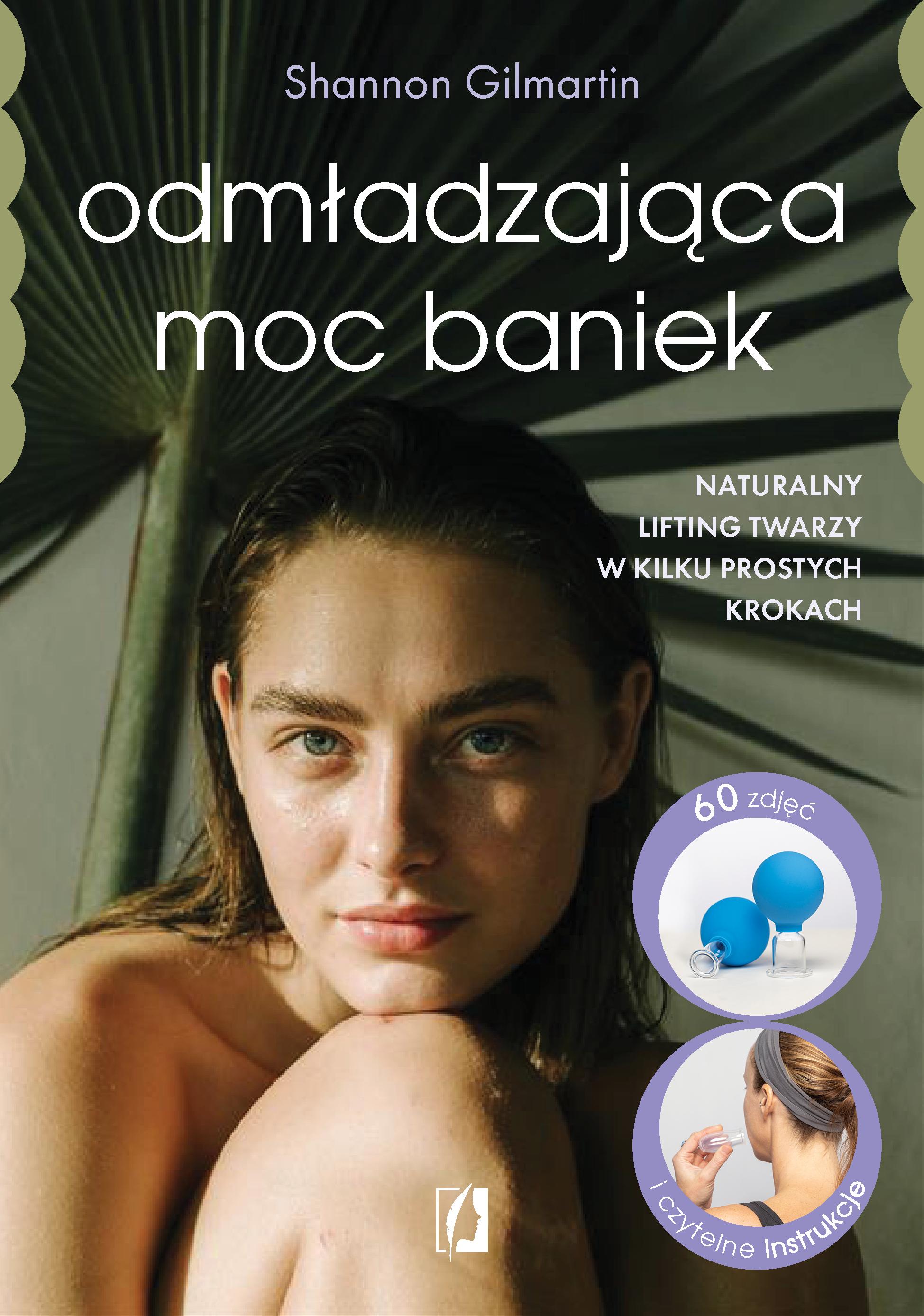 Odmładzająca moc baniek